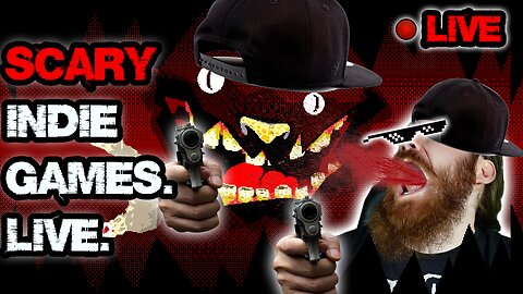 POOP IN YOUR EYES! SCARY Indie Horror Games. LIVE. | LIVE INDIE HORROR NIGHT