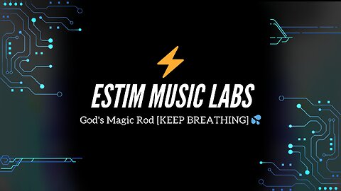 God's Magic Rod [KEEP BREATHING]