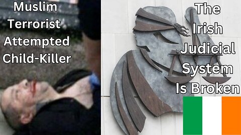 Riad Buchaker: Attempted Child Killer, Burden On The Irish Taxpayer. Ireland's Injustice System.