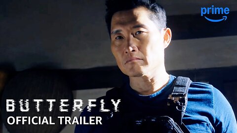 Butterfly - Official Trailer (2025) Daniel Dae Kim, Reina Hardesty, Piper Perabo
