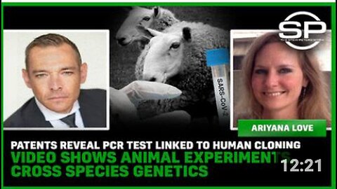 "PCR Test Patent Revelations: Human Cloning, Animal Experiments, Cross-Species Genetics Video"