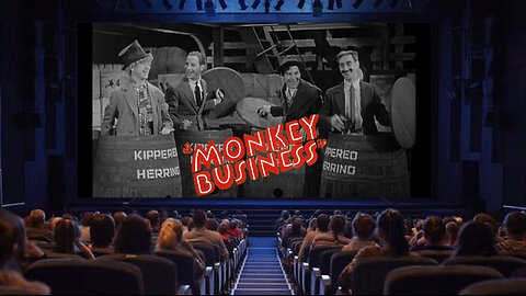The Marx Brothers - "Monkey Business"