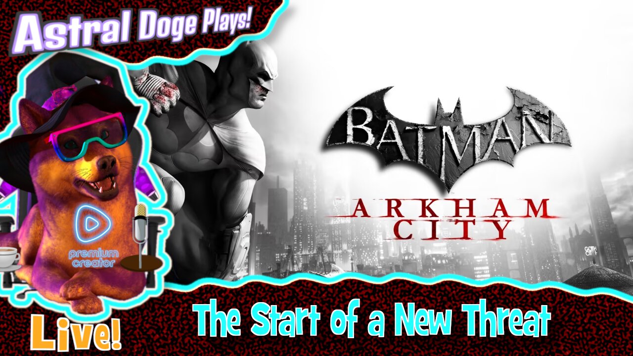 Batman: Arkham City ~LIVE!~ The Start of a New Threat