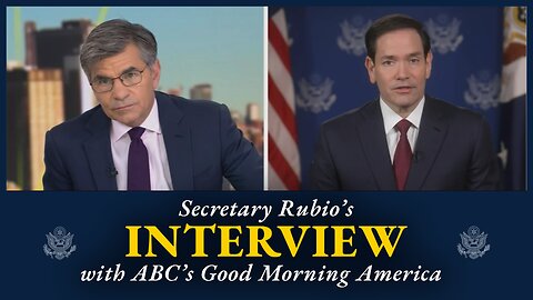Secretary of State Marco Rubio with George Stephanopoulos of Good Morning America