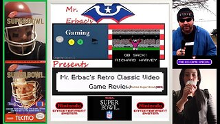 Mr. Erbac's Retro Classic Video Game Review - Tecmo Super Bowl (NES)
