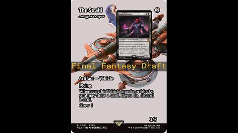 Bob the pilot! Dark confidant in a jet? / Final Fantasy Draft / MTGA
