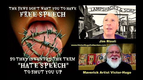 Jim Rizoli Victor Hugo Talk SonOfEnos Arrest Ryan Dawson Holocaust Jim Fetzer Censorship Crusade