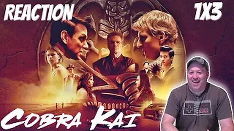 Cobra Kai S1 E3 Reaction "Esqueleto"