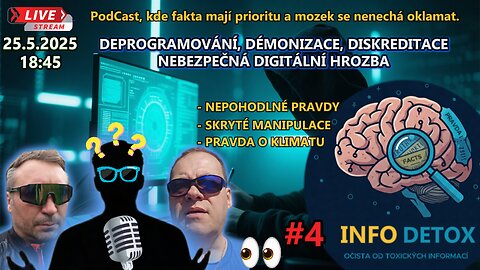 INFO DETOX #4 - PodCast, kde fakta mají prioritu!