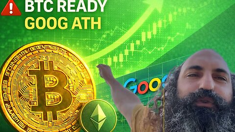 BITCOIN LOOKS READY & GOOGLE STOCK ALL TIME HIGH 🚨