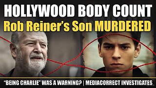 DECODING THE HOLLYWOOD BODY COUNT: Rob Reiner's Son, "Being Charlie," & The Wolf of Wall Street