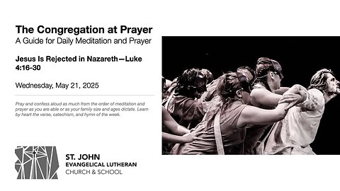 Jesus Is Rejected in Nazareth—Luke 4:16-30
