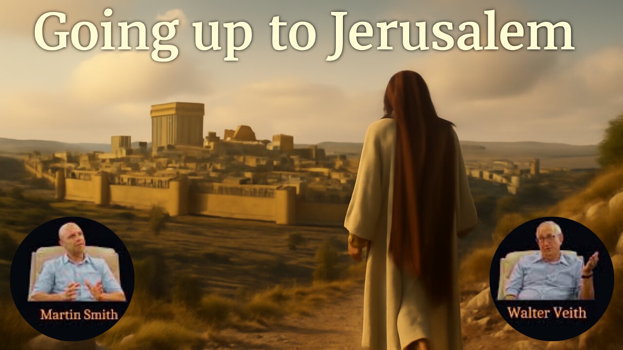 Walter Veith & Martin Smith - Going Up To Jerusalem