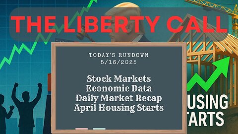 Liberty Call for 5/16/2025