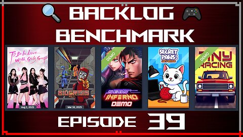 🔍 Backlog Benchmark 39 🎮 | Steam - Random picks, or... ?! | Evening of August 5th, 2025