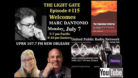 THE LIGHT GATE EPISODE #115: MARC DANTONIO