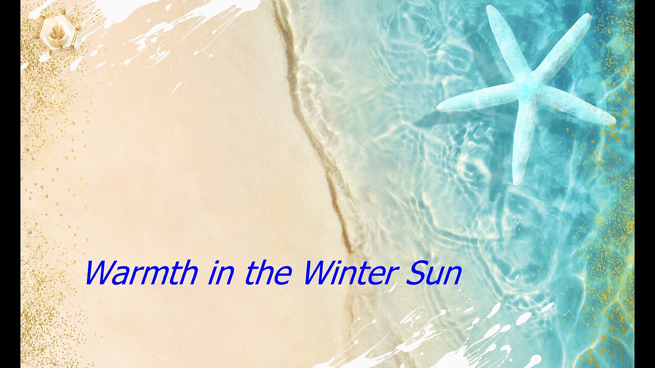 Warmth in the Winter Sun 423hz