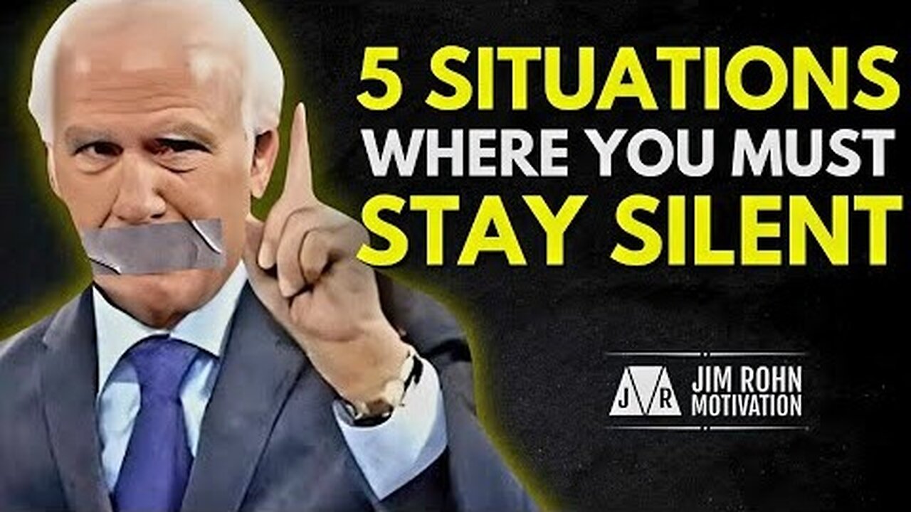 Learn To Stay Silent In These Situations | Jim Rohn Motivation