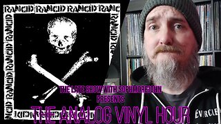(Live Radio & Chat) The Analog Vinyl Hour - Rancid - Rancid (Now Playing)