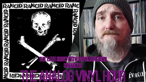 (Live Radio & Chat) The Analog Vinyl Hour - Rancid - Rancid (Now Playing)