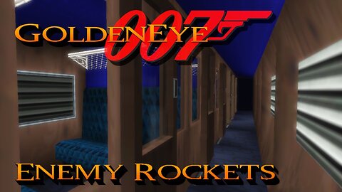 GoldenEye 007 - Train - 00 Agent [Enemy Rockets]