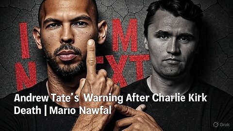 Andrew Tate: "I AM NEXT" - Issues Chilling Warning After Charlie Kirk Assassination