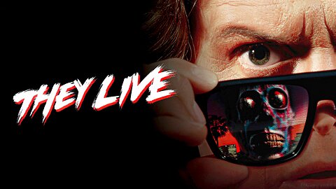 John Carpenter's - "THEY LIVE" (1988)