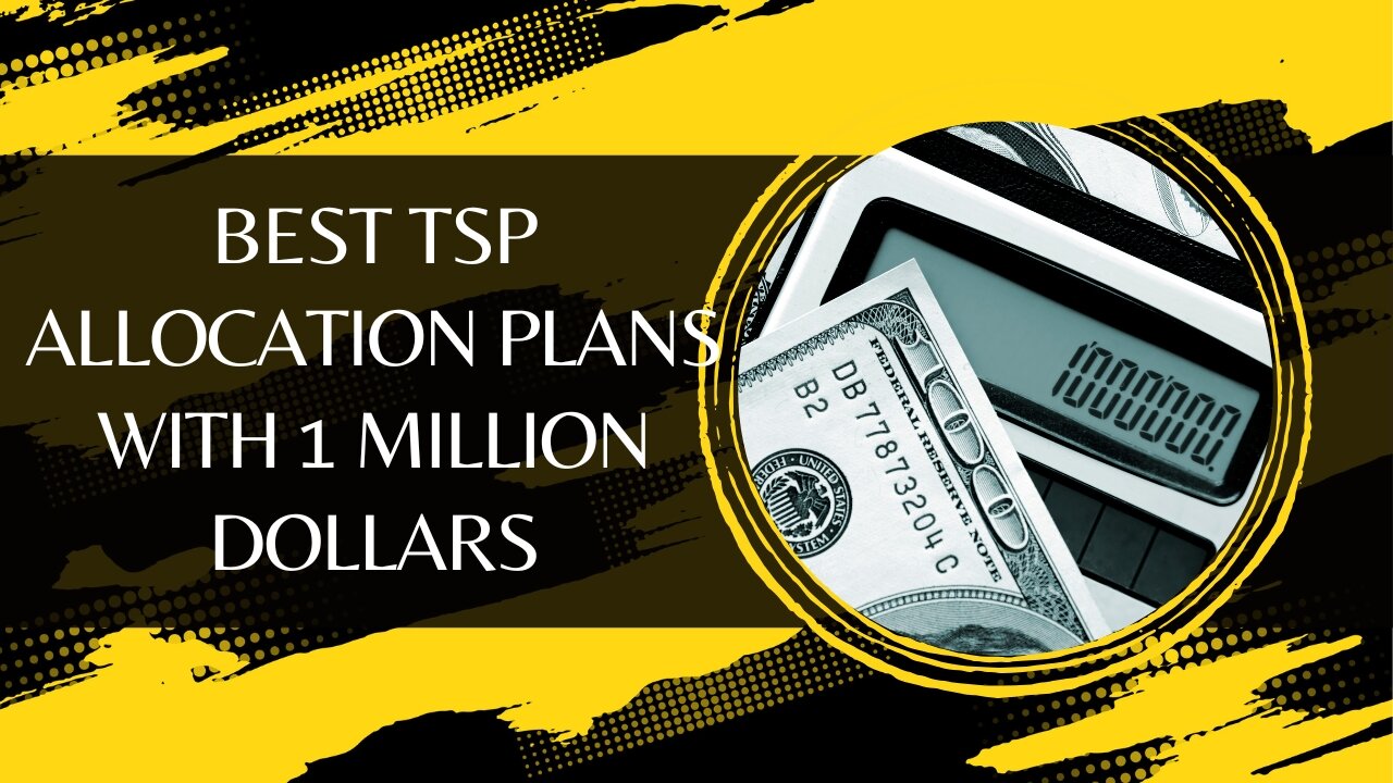 Best TSP Allocation Plans With 1 Million Dollars