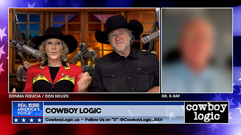 Cowboy Logic - 06/07/25: Dr. "X Ray"