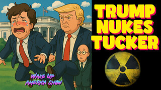 Trump Nukes Kooky Tucker over Israel vs. Iran
