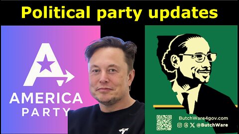 07/07/2025: Final update on political parties--for now?