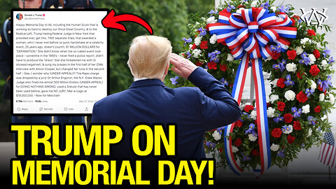 Trump HONORS Heroes and SLAMS ‘Scum’ in Memorial Day Tribute