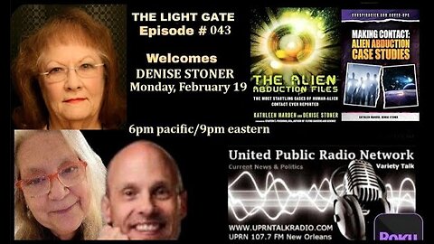THE LIGHT GATE EPISODE #043: DENISE STONER
