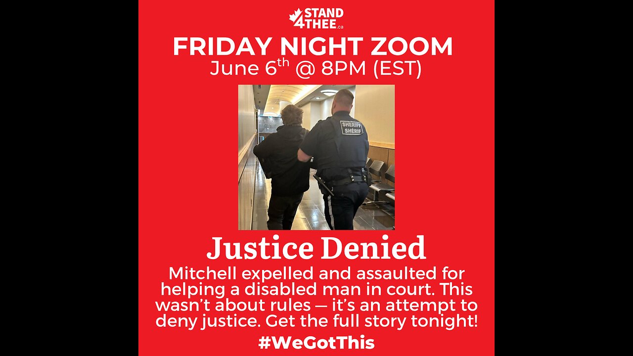 Stand4THEE Friday Zoom June 6th - Justice Denied