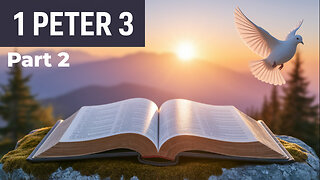 1 Peter 3: The Power of Sanctification!