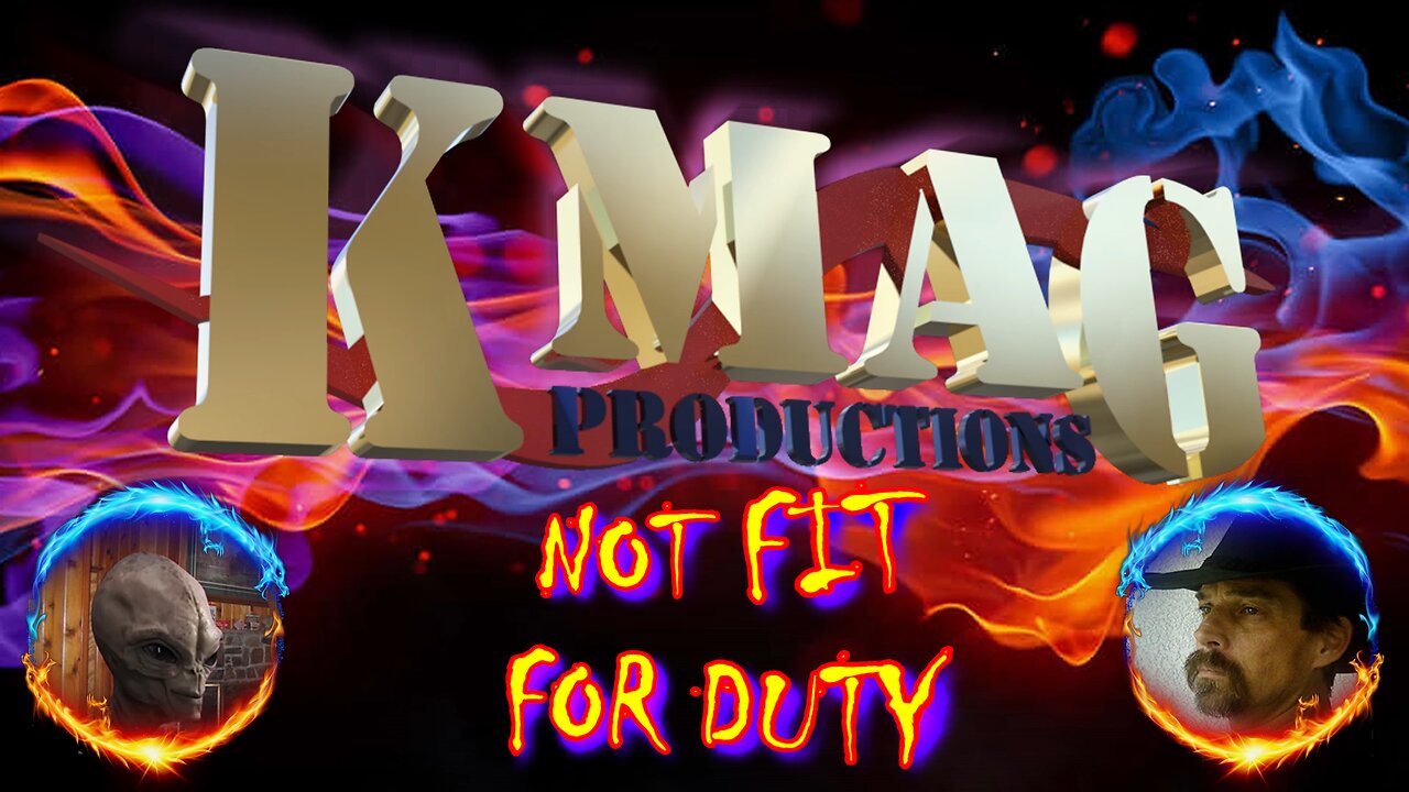 NOT FIT FOR DUTY - NOR AS A FEMALE