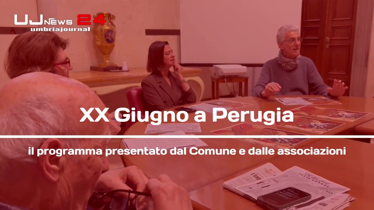 XX Giugno a Perugia il programma presentato dal Comune e dalle associazioni