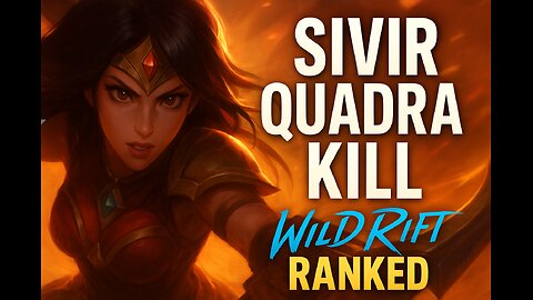 Sivir Quadra Kill — insane ranked outplay in Wild Rift clutch moment!(Riot Games)