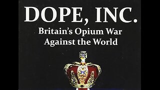 DOPE INC Freemasonry and HSBC Bank Created The Opium Drug Trade