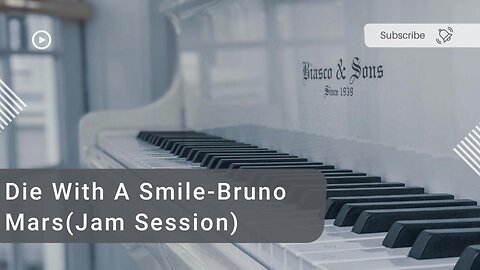 Die With A Smile-Bruno Mars