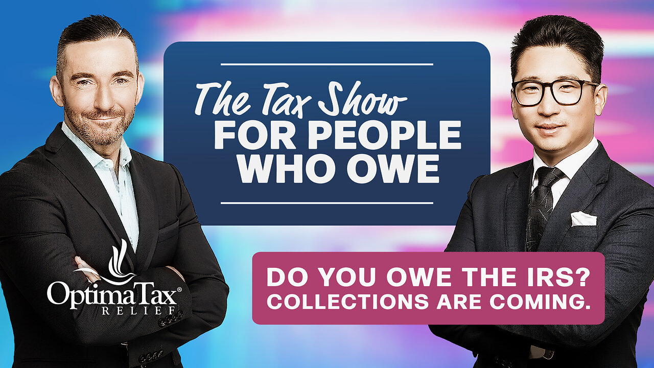 Tax Season Is Over. Collections Are Coming.