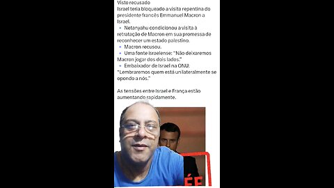 MACRON PERSONA NON GRATA EM ISRAEL