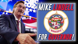 Mike Lindell CONFIRMS He Is Running For Governor Of Minnesota