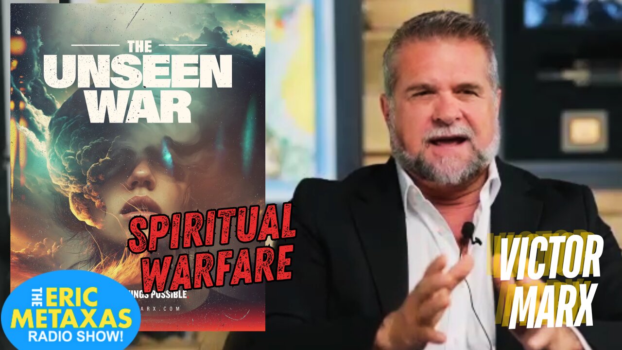 Victor Marx on the "Unseen War" and the Truth of Spiritual Warfare