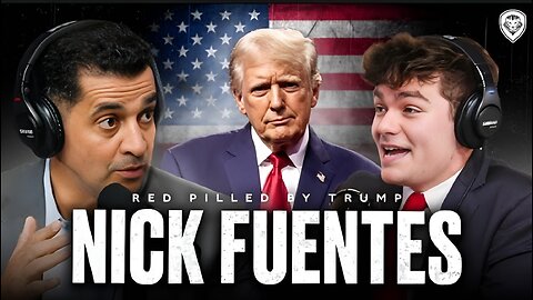 Rewind:Nick Fuentes On His Journey,Controversies,Charlie Kirk,Immigration,Israel + American Dream