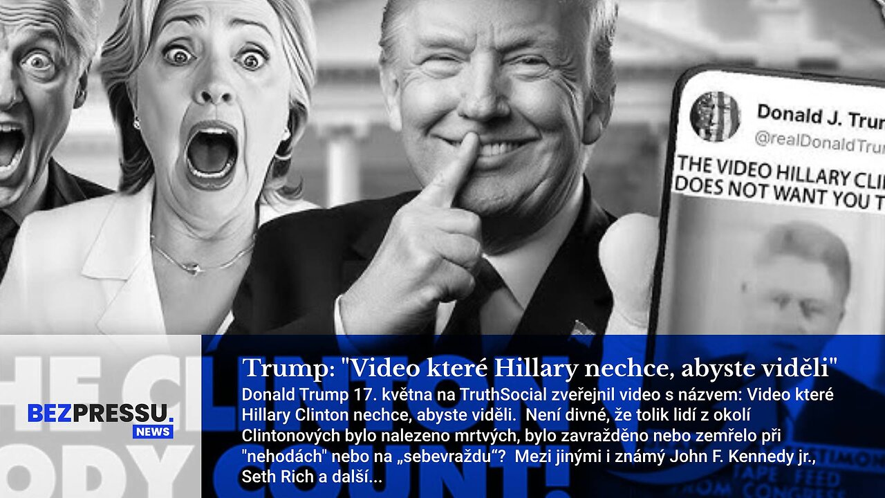 Trump: "Video které Hillary nechce, abyste viděli"