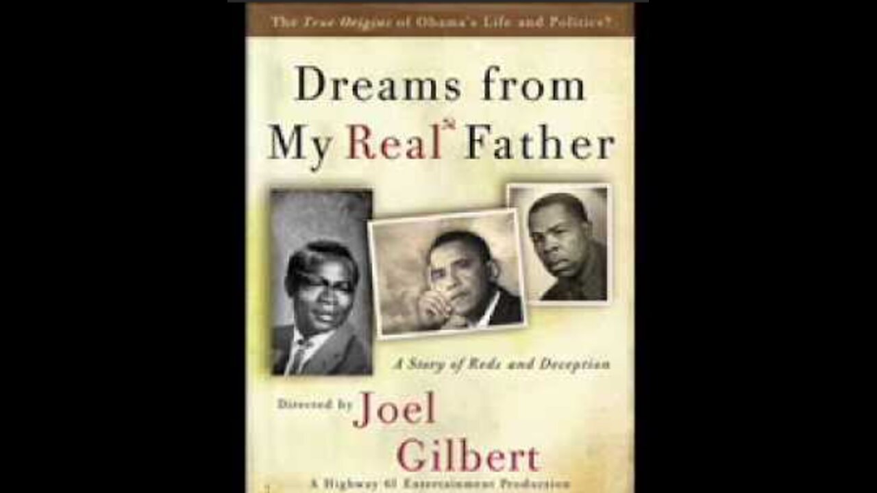 Dreams Of My REAL Father by Joel Gilbert-2012