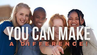 God Has Called You to Make a Difference in the World