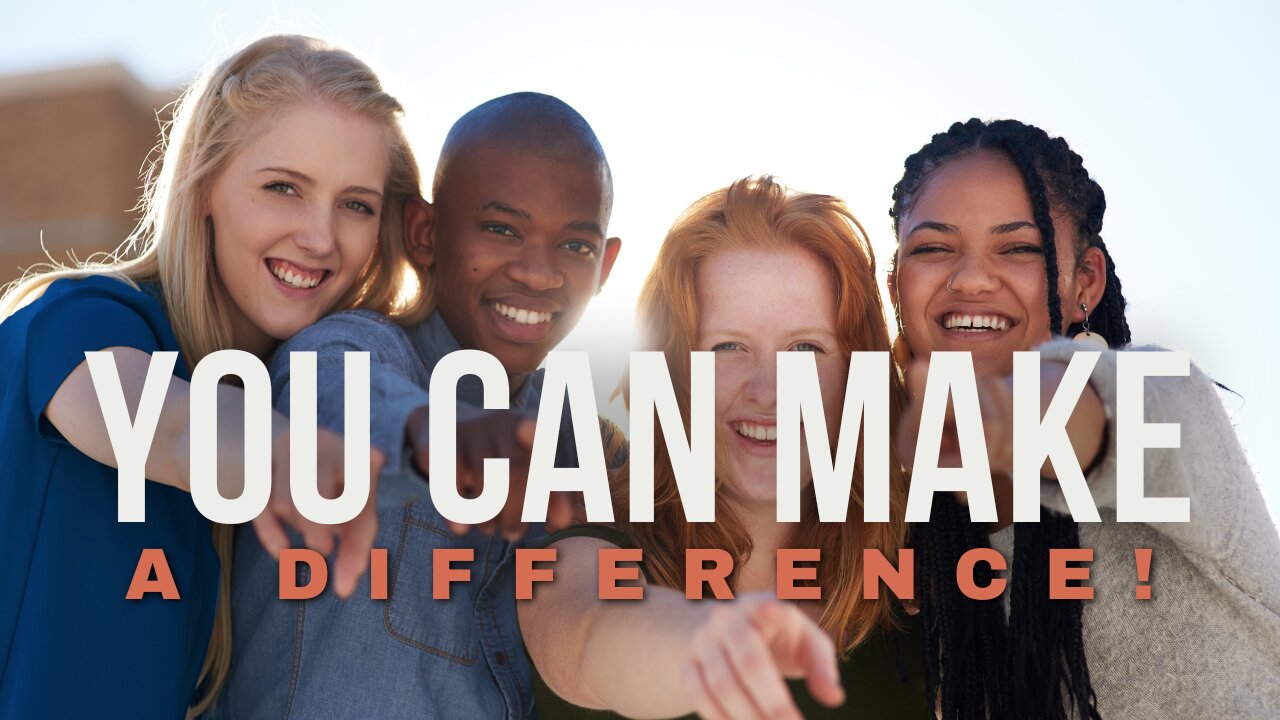 God Has Called You to Make a Difference in the World