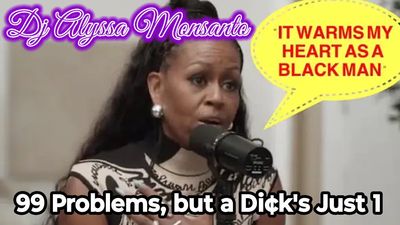 Dj Alyssa Monsanto - 99 Problems, But a Di¢k's Just 1 (Visual/Video Mixtape) (Reupload)